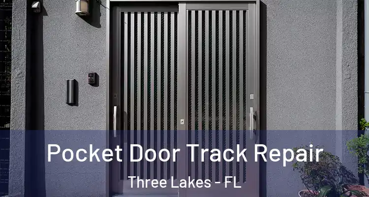  Pocket Door Track Repair Three Lakes - FL